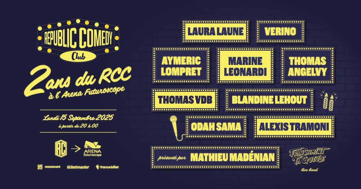 Le Republic Comedy Club d\u00e9barque (encore) \u00e0 l'Arena Futuroscope !