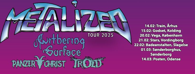 Metalized Tour 2025