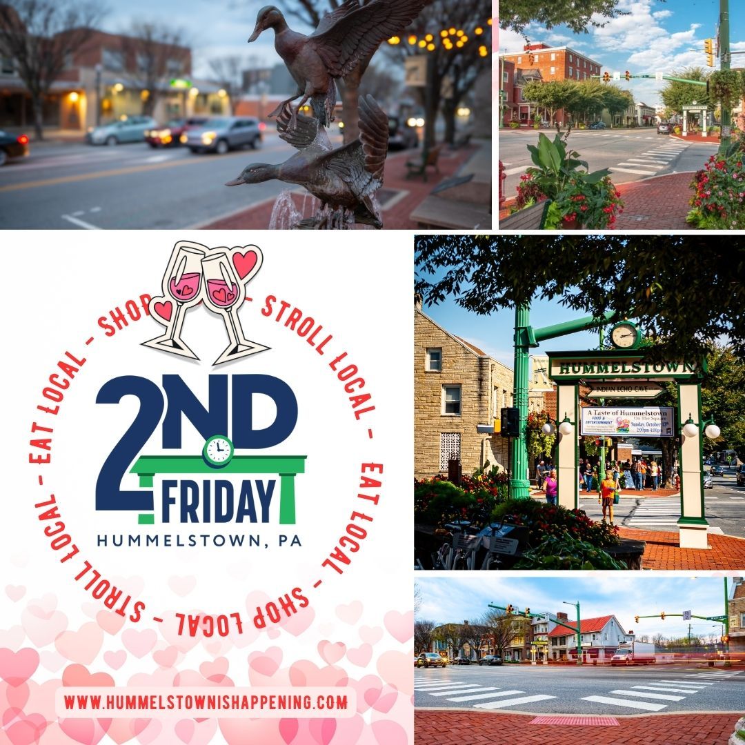 2ND Friday - Hummesltown