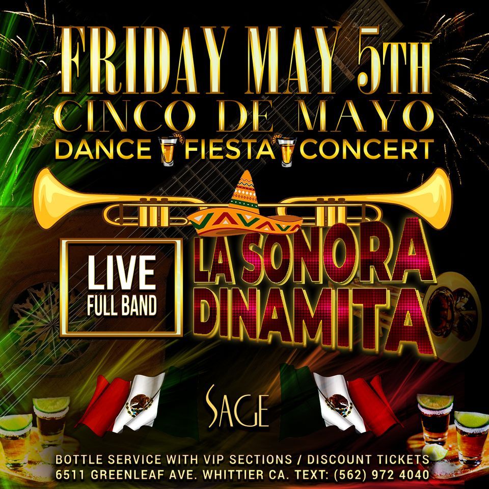 La Sonora Dinamita Live. CINCO DE MAYO. MAY 5 FIESTA AND CONCERT. 21