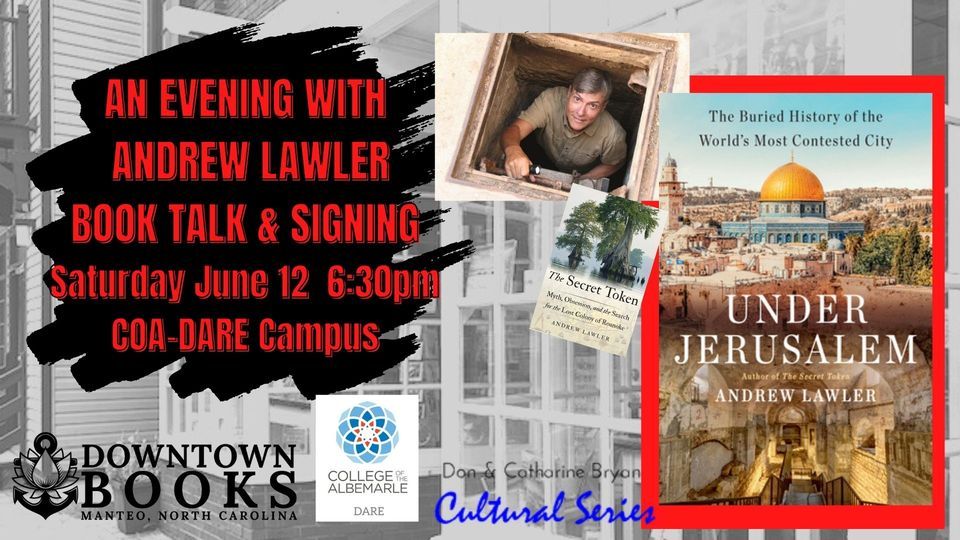 An Evening with Andrew Lawler- book talk & signing