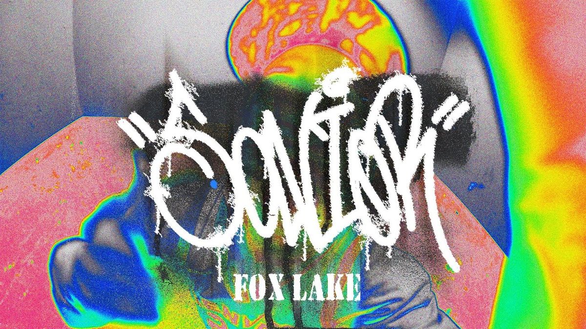 Drop Dead Gorgeous with Fox Lake