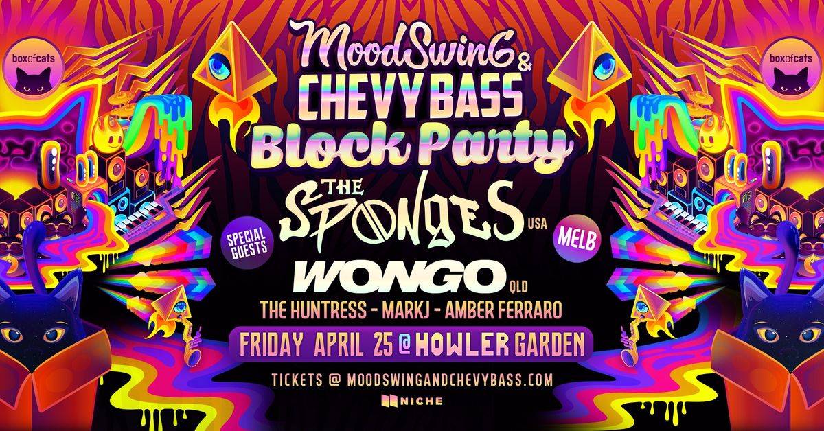 MEL - Mood Swing & Chevy Bass BLOCK PARTY ft. The Sponges (US) Wongo (QLD)