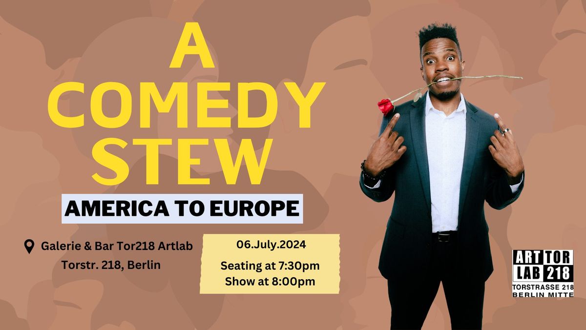 A Comedy Stew: America to Europe | English Stand Up Comedy (Berlin)