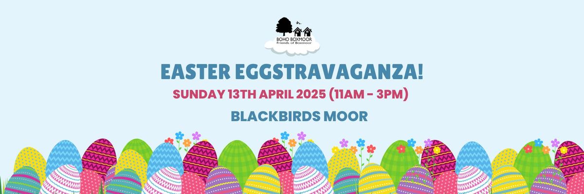 Easter Eggstravaganza