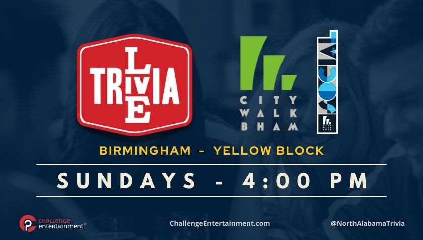 Live Trivia Days at City Walk Bham Social - Yellow Block