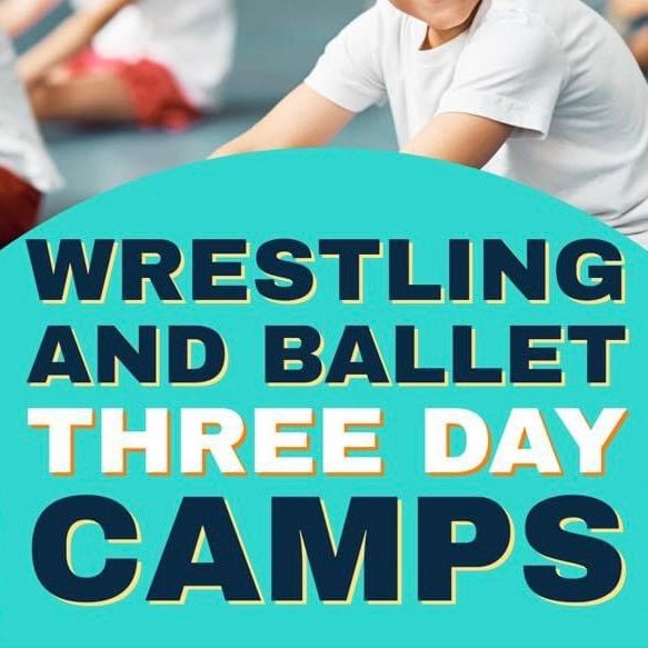Free Wrestling & Ballet Camp