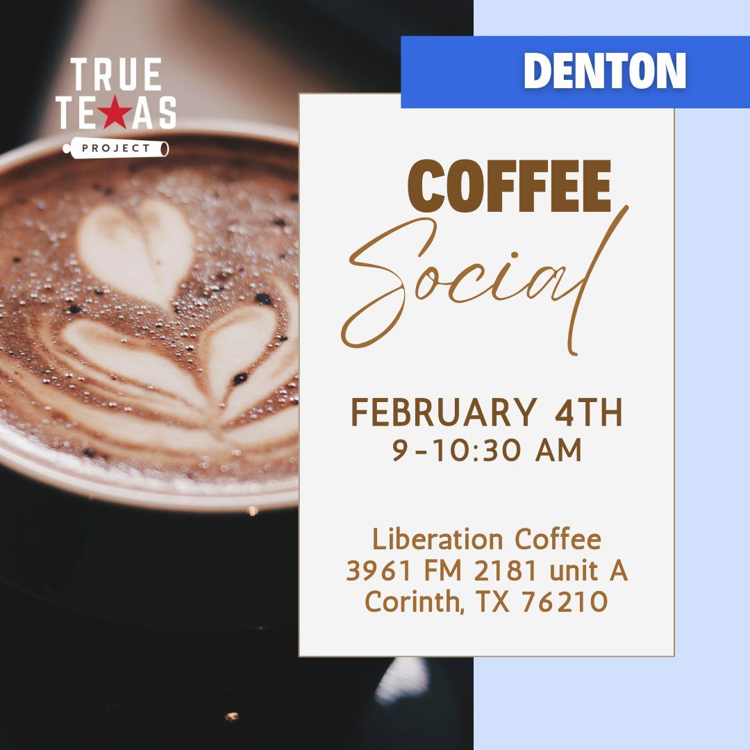 (Denton) Coffee Social