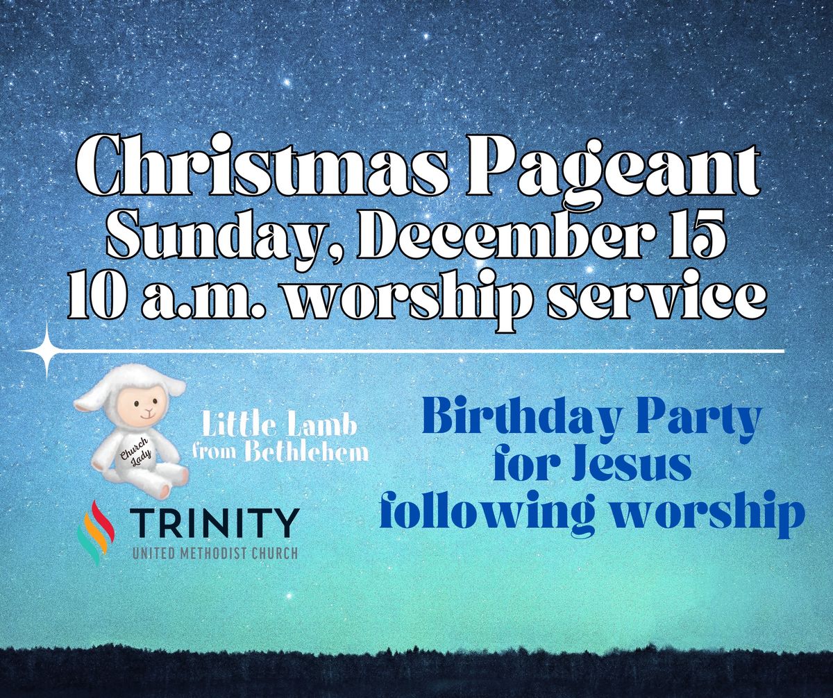 Christmas Pageant Sunday