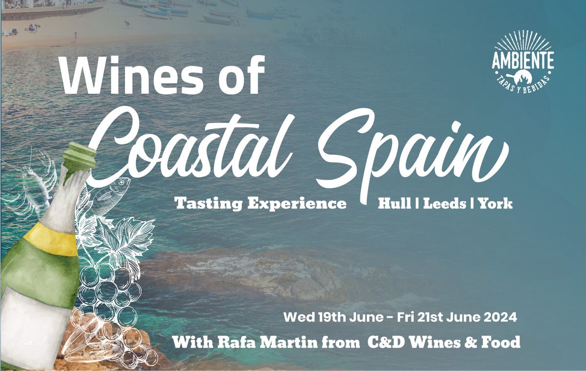 Wines of Coastal Spain with Rafa Martin - York