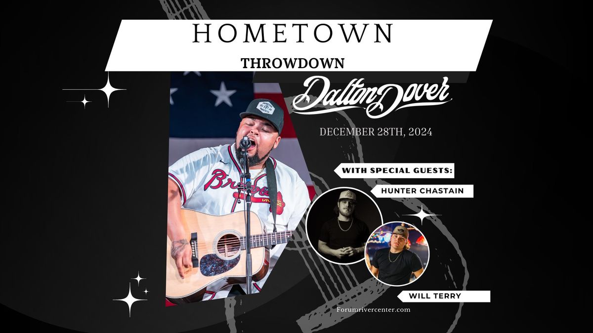 Hometown Throwndown with Dalton Dover and Special Guesst