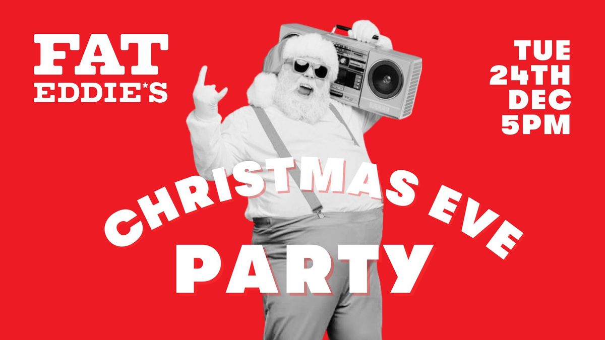 Fat Ed\u2019s Christmas Eve Party