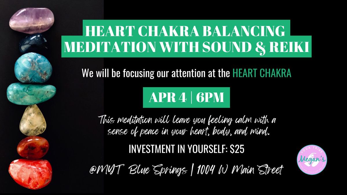 Heart Chakra Balancing Meditation with Sound & Reiki