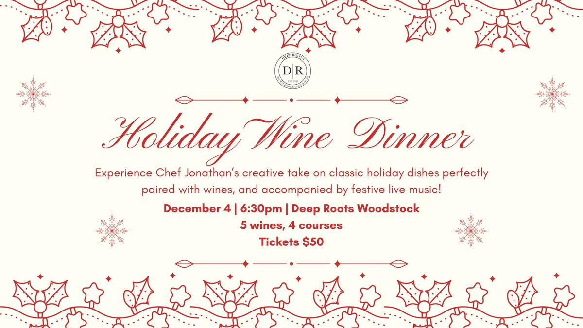 Holiday Wine Dinner