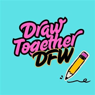 Draw Together DFW