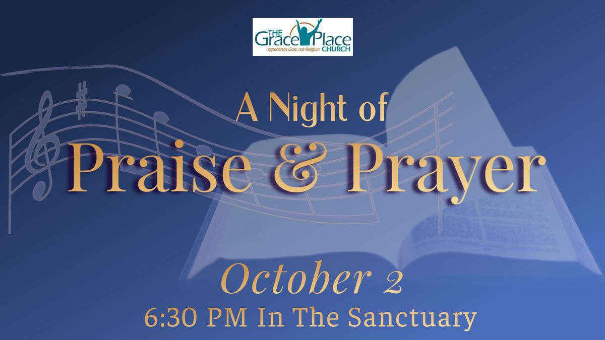 A Night of Praise & Prayer