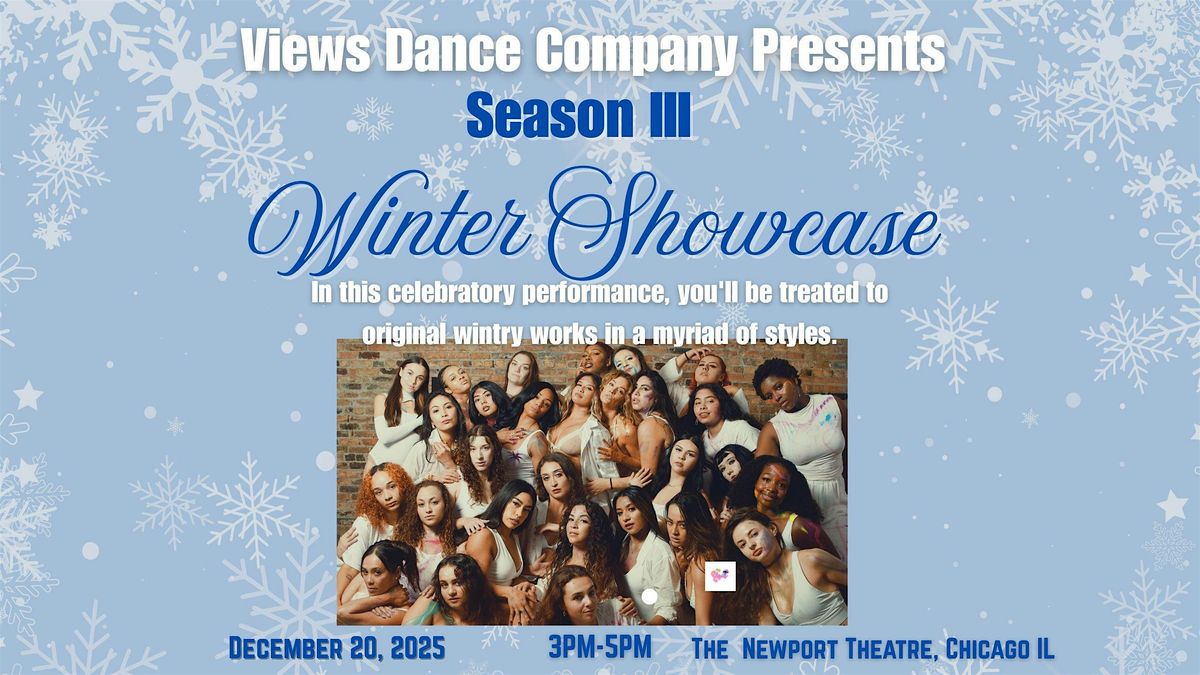 Views Dance Company presents Season III Winter Showcase