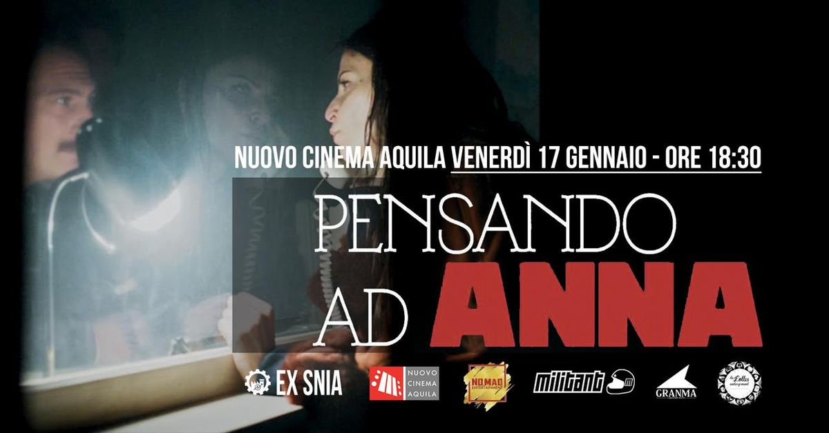 Pensando ad Anna - Per la prima volta al cinema il film su Pasquale Abatangelo