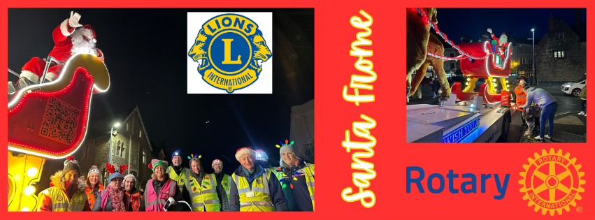 Frome Rotary & Lions Clubs Father Christmas Float 2024 Routes