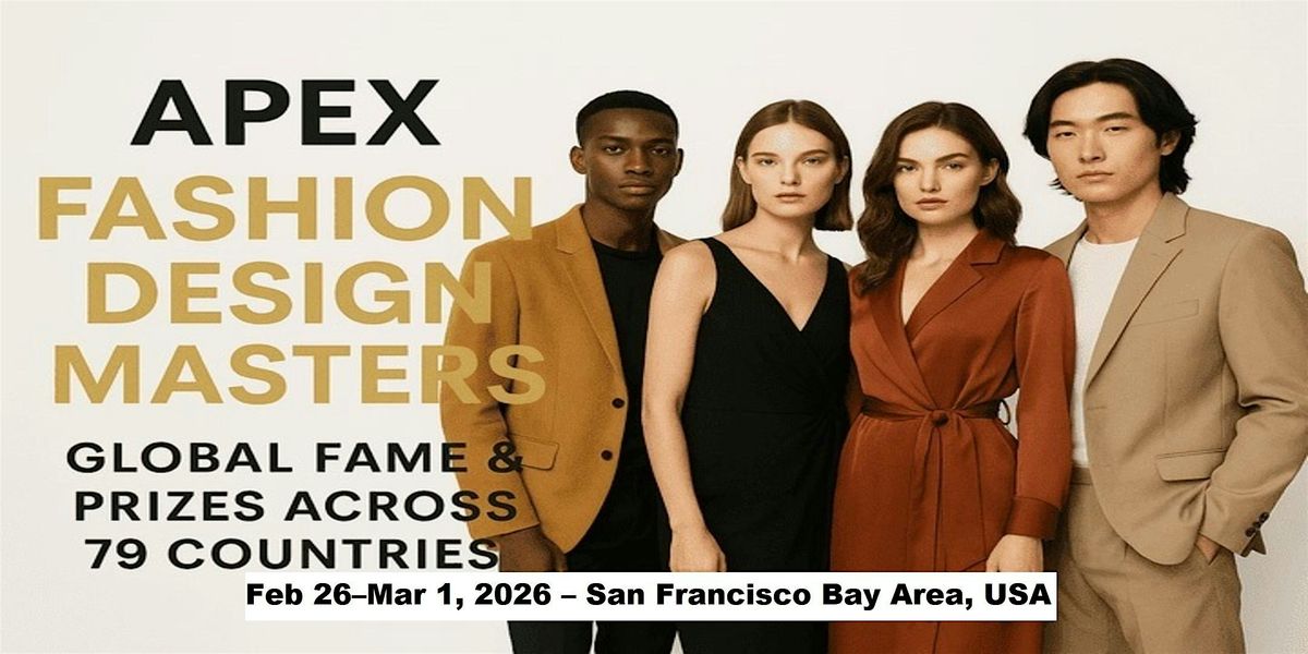Apex Master Expos \u2013 Designer Fashion Shows in San Francisco Bay Area, USA