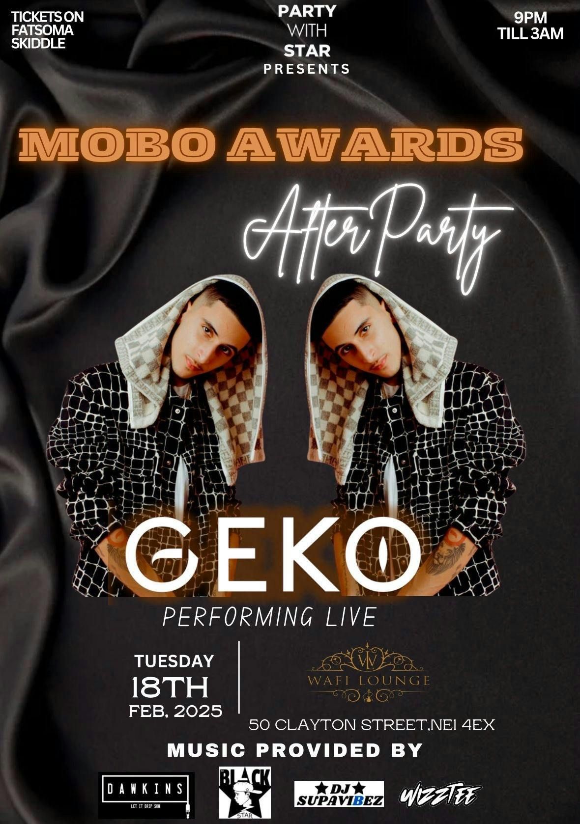 NEWCASTLE: Mobo awards afterpartywith Geko performing live