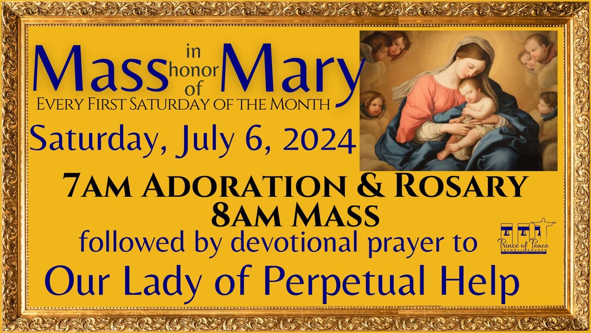 Saturday Morning Mass in Honor of Mary
