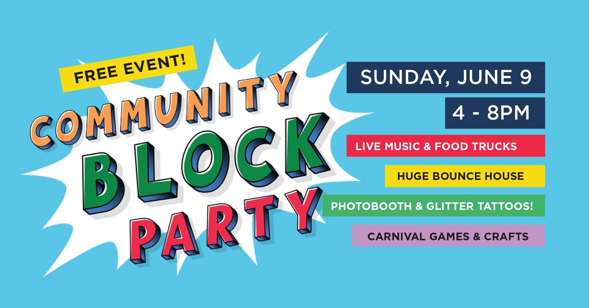 Community Block Party!