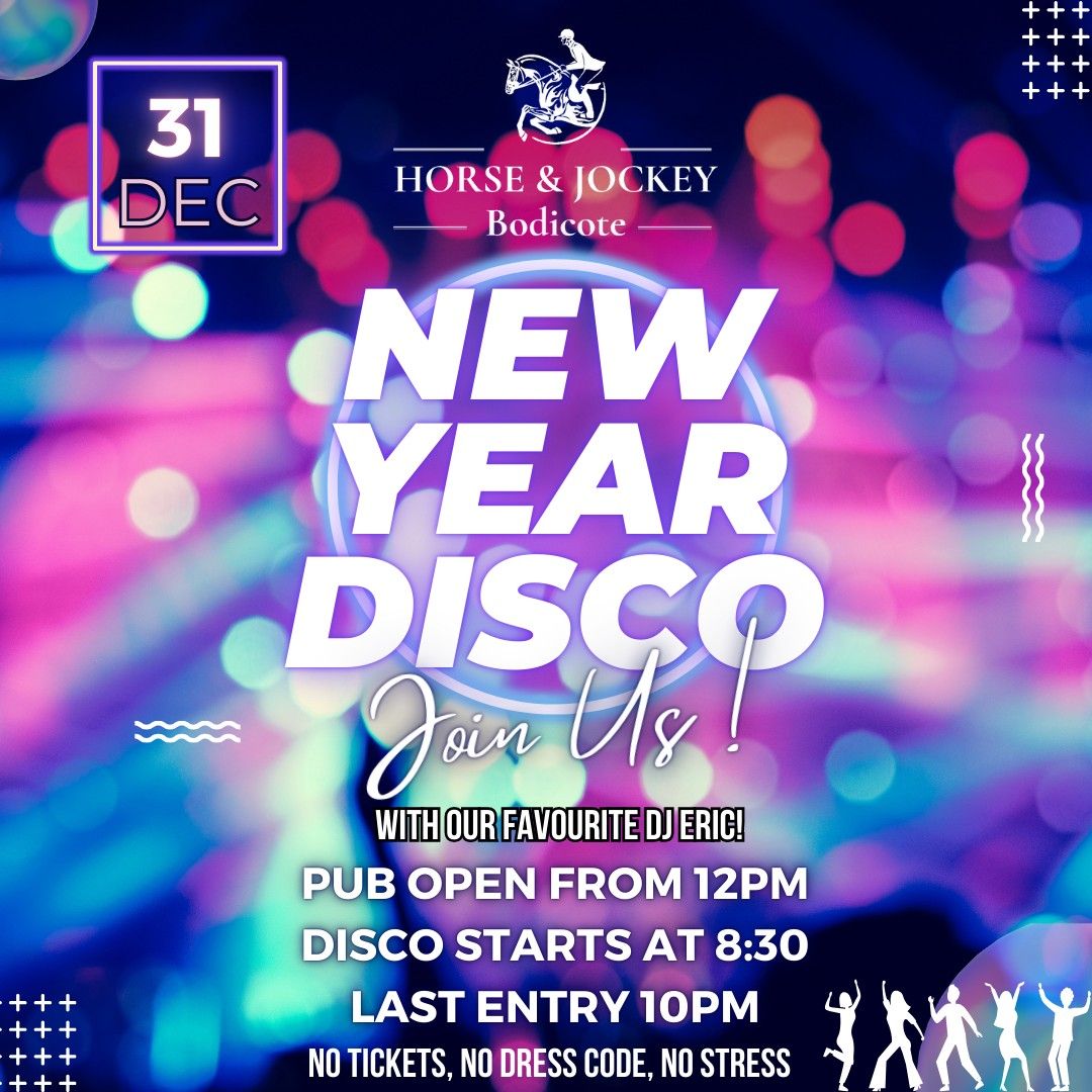 *NEW YEARS EVE DISCO!* Free event, no tickets required, no dress code. 