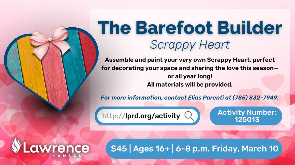 Crafts with Barefoot Builder LLC: Scrappy Heart