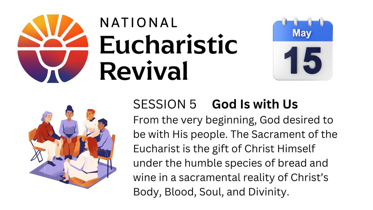 Eucharistic Revival Discussion Group - Session 5