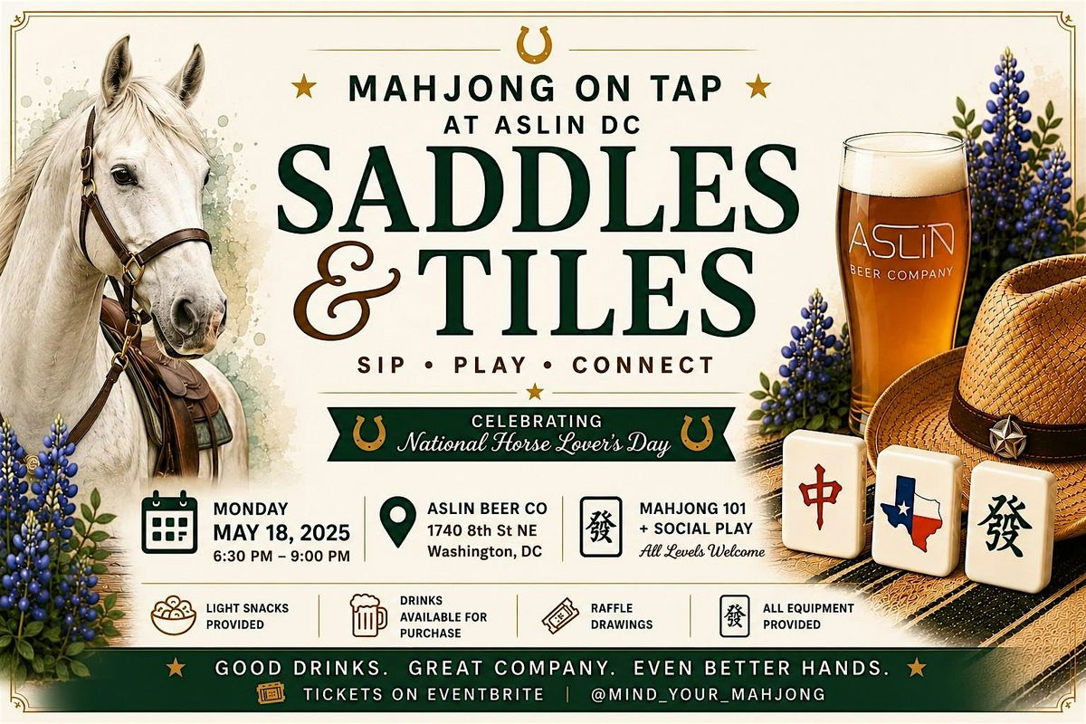 Saddles & Tiles: Mahjong on Tap at Aslin DC
