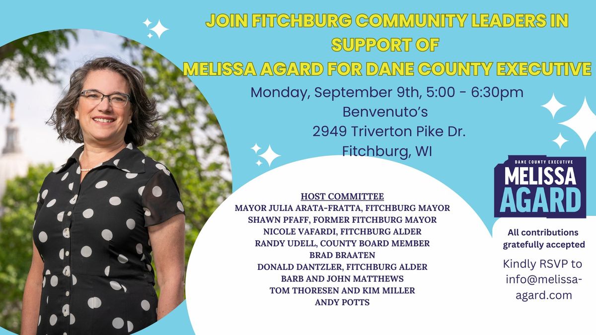 Fitchburg Community Leaders in Support of Melissa Agard for Dane County Executive