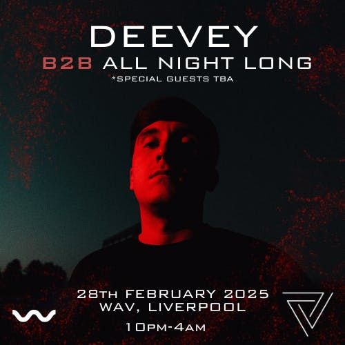 Deevey - B2B All Night Long