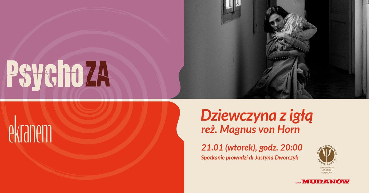 PsychoZa Ekranem w kinie Muran\u00f3w | "Dziewczyna z ig\u0142\u0105"