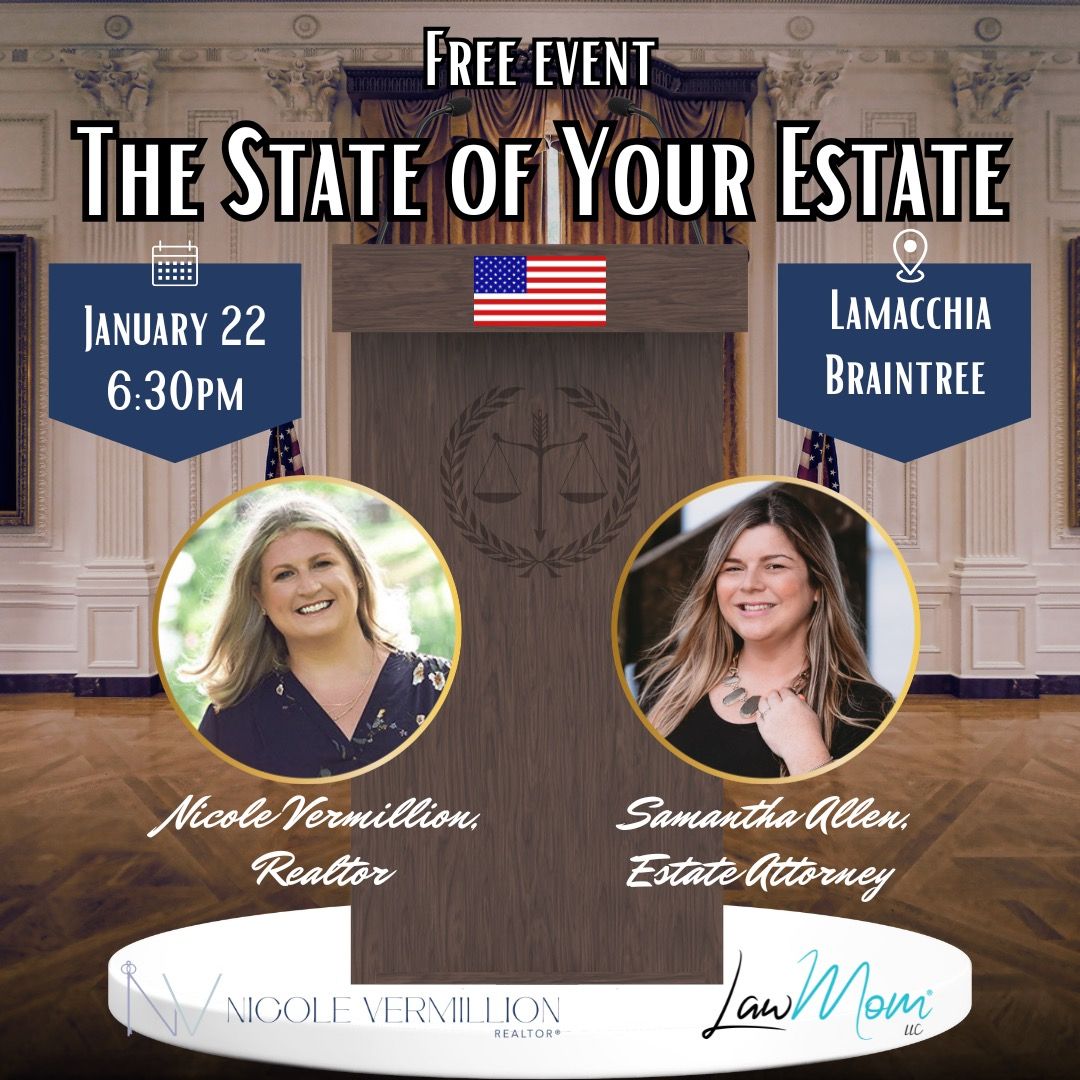 The State of Your Estate: A Free Seminar on All Things Wills, Trusts and Protecting Your Children