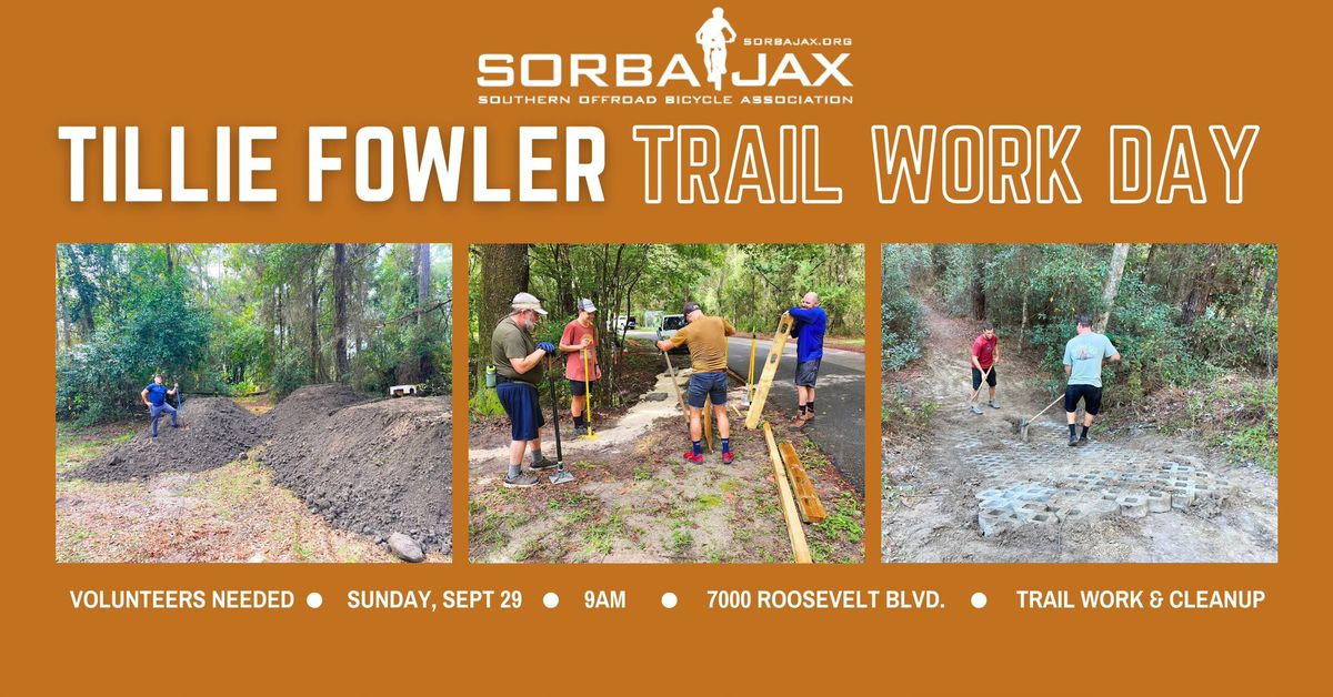 Tillie Fowler MTB - Trail Work Day