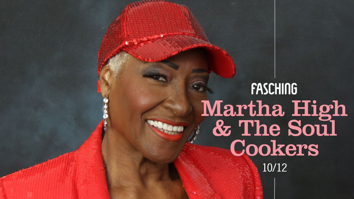 Martha High & The Soul Cookers | Fasching, Stockholm