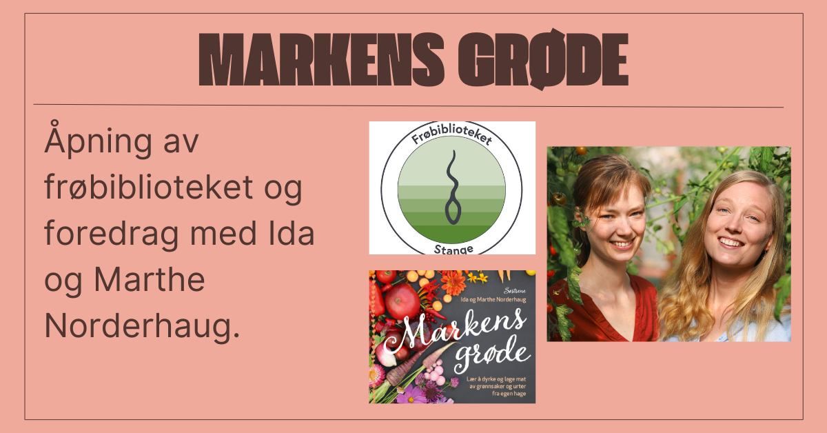 Markens gr\u00f8de og \u00e5pning av fr\u00f8bibliotek