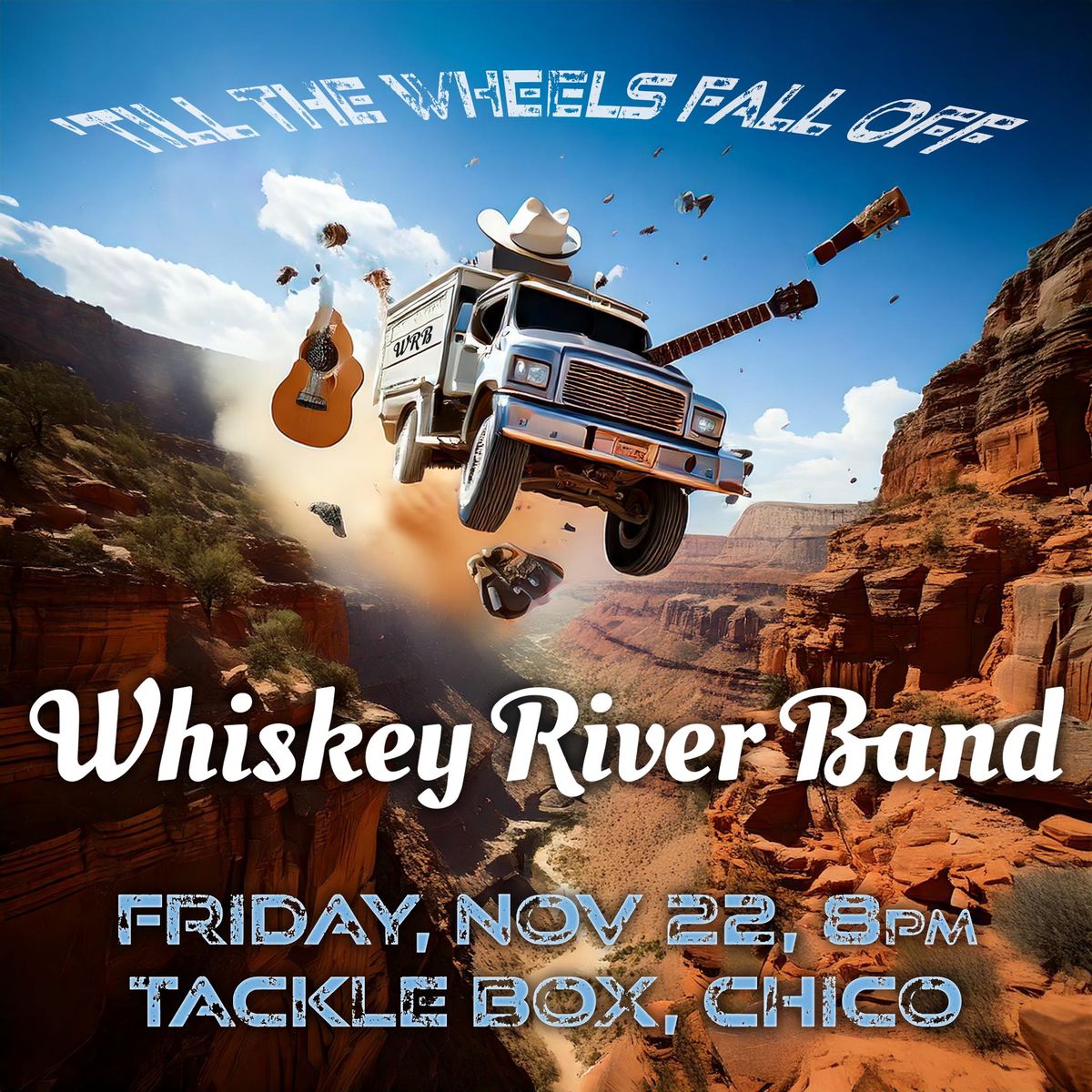 Whiskey River Band @ Tackle Box