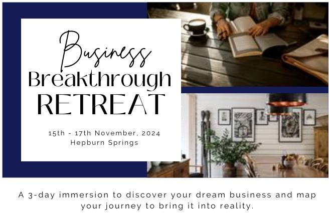 Business Breakthrough Retreat