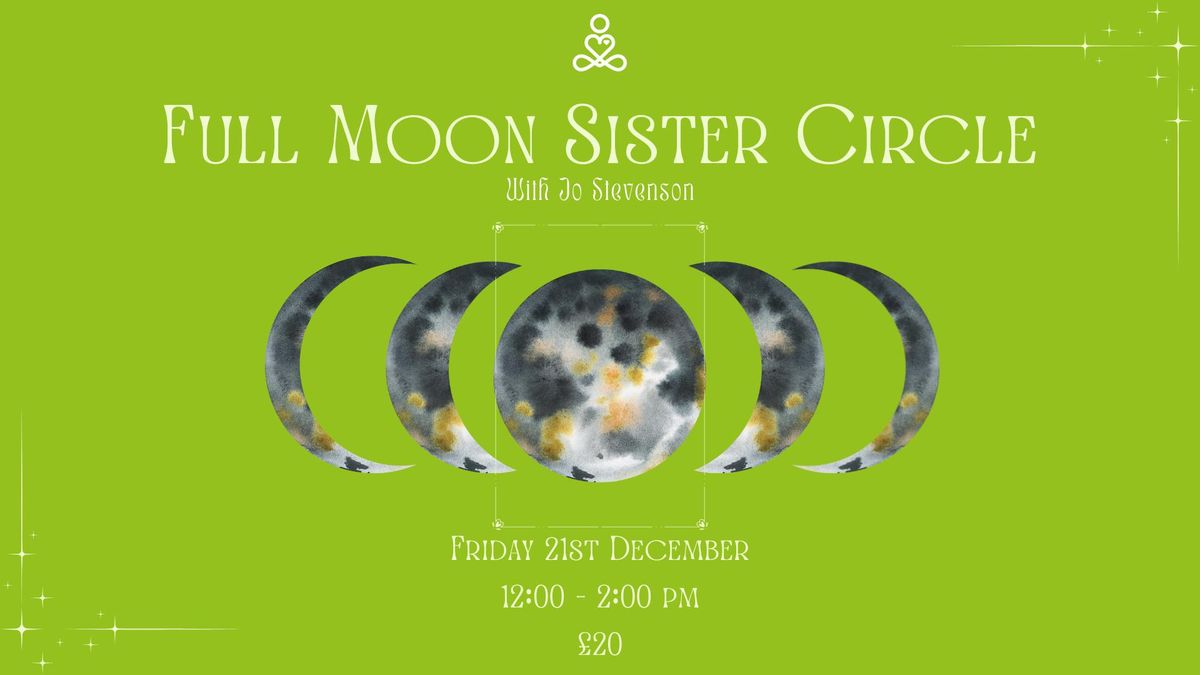 Full Moon Sister Circle With Jo Stevenson 