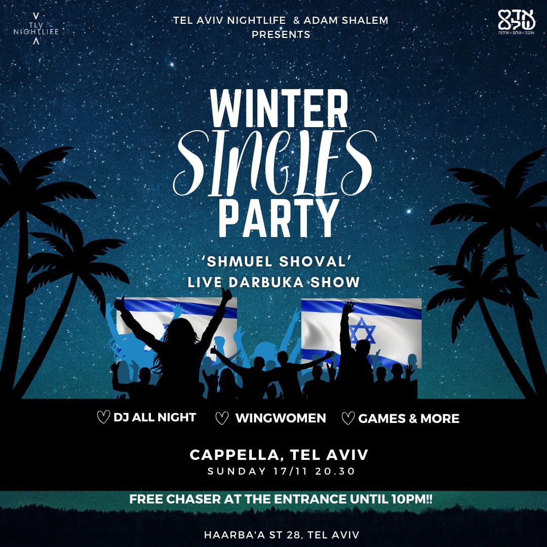 Winter Singles Party \u2728\ufe0f \u05de\u05e1\u05d9\u05d1\u05ea \u05e1\u05d9\u05e0\u05d2\u05dc\u05e1 \u05e9\u05dc \u05d4\u05d7\u05d5\u05e8\u05e3