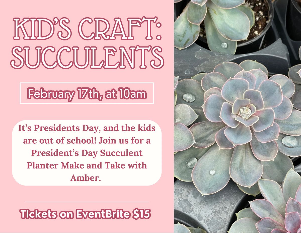 Presidents\u2019 Day Kid Craft Succulent Planter