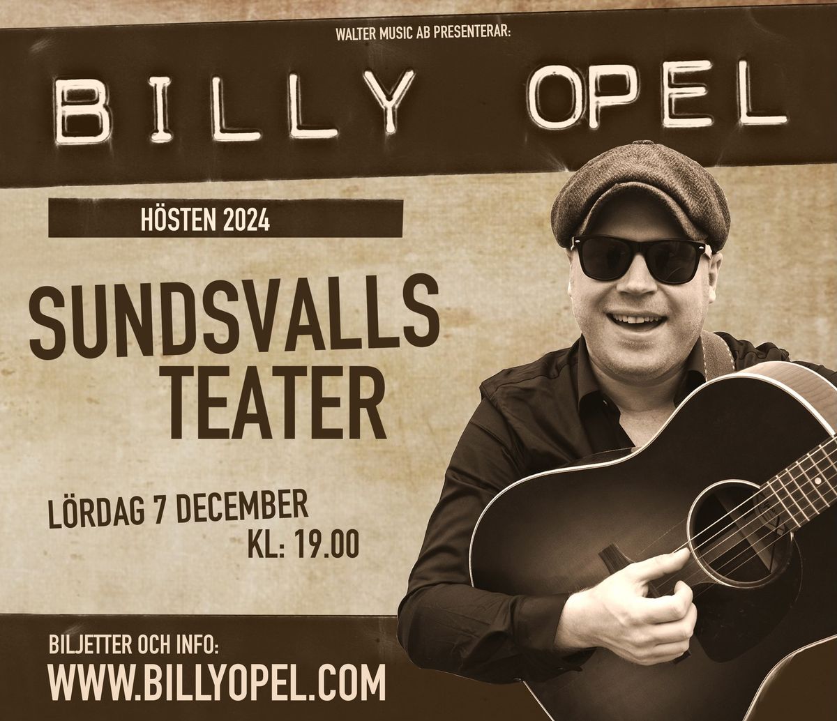 Billy Opel - Sundsvalls Teater