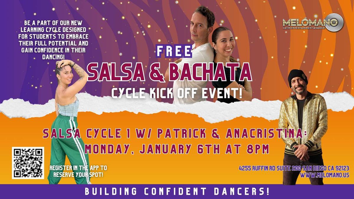  Mel\u00f3mano FREE Salsa Cycle 1 Kick Off! 1\/6!