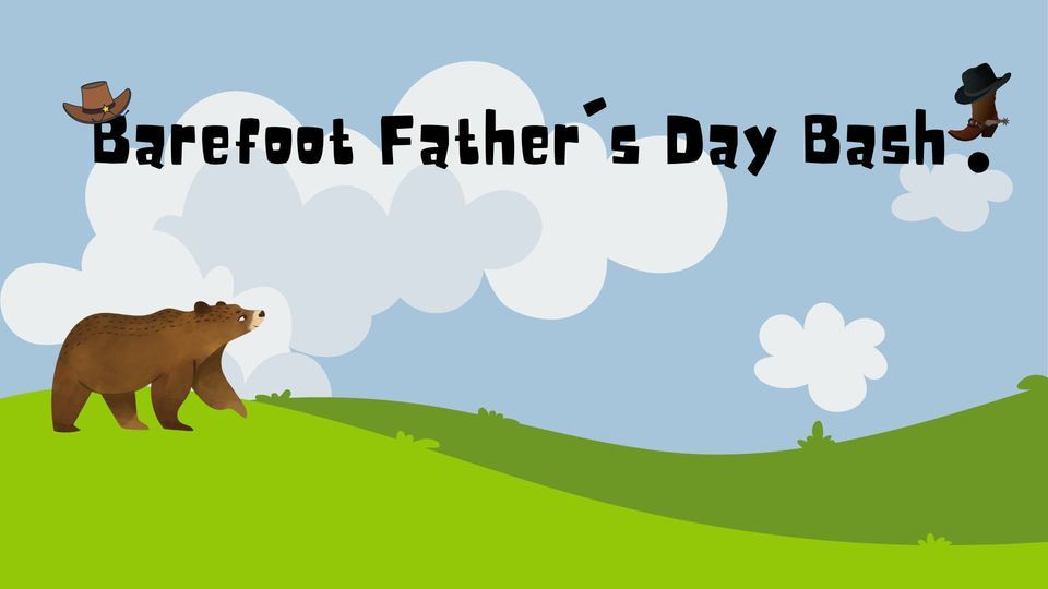 Barefoot Father's Day Bash