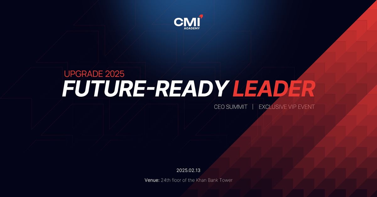 \ud83d\ude80 UPGRADE 2025: FUTURE READY-LEADERS \ud83c\udf1f | CEO SUMMIT \ud83d\udcbc | EXCLUSIVE VIP EVENT \ud83c\udfa9\u2728