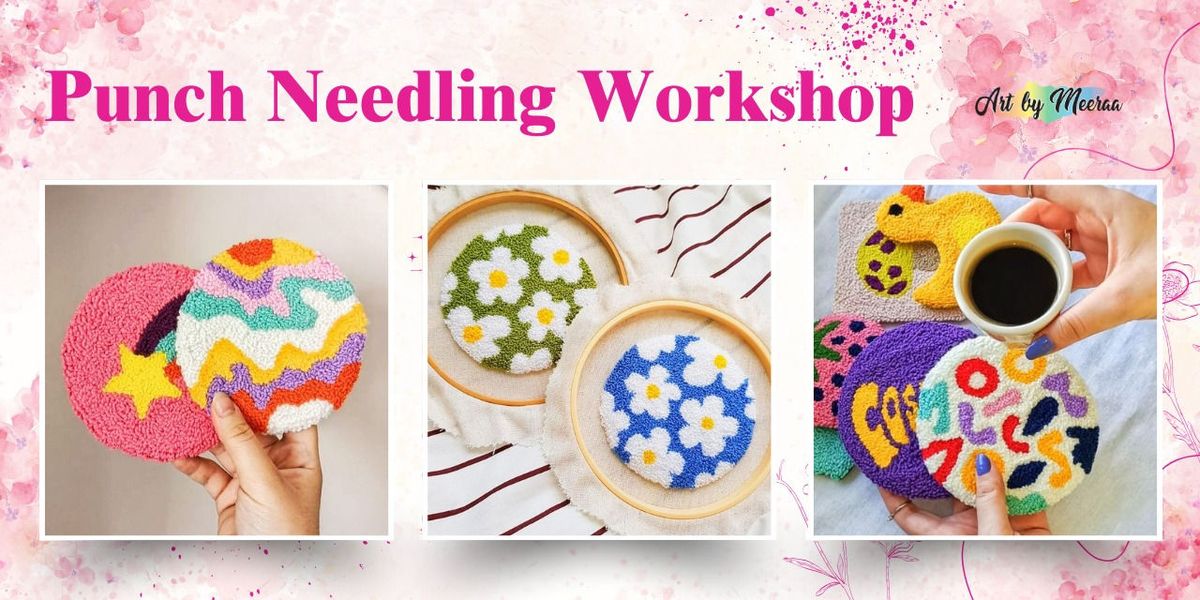 Punch Needling Workshop