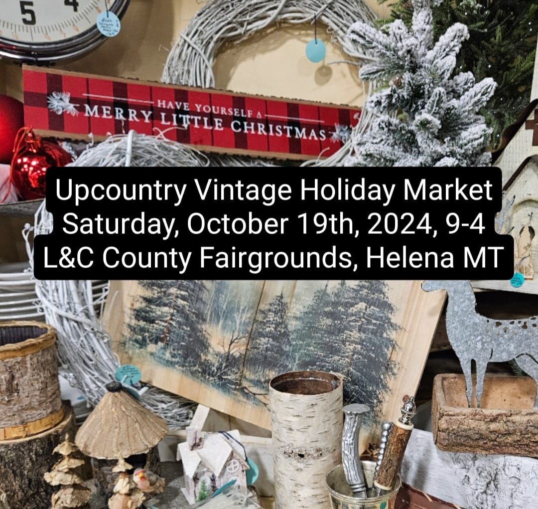 Upcountry Vintage Holiday Market 2024