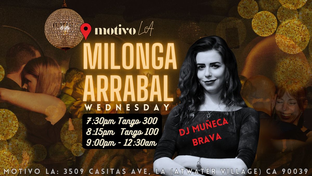 Milonga Arrabal w DJ MU\u00d1ECA BRAVA